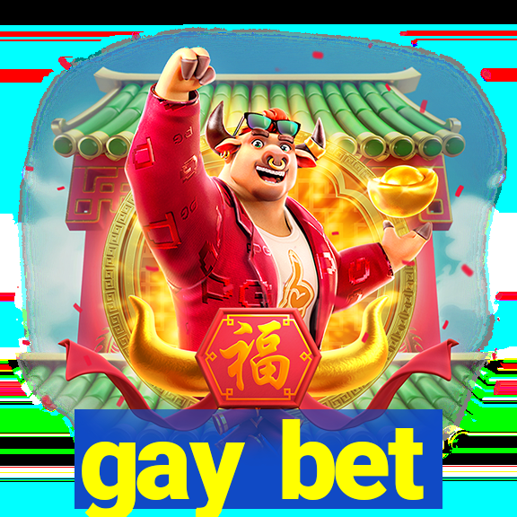 gay bet
